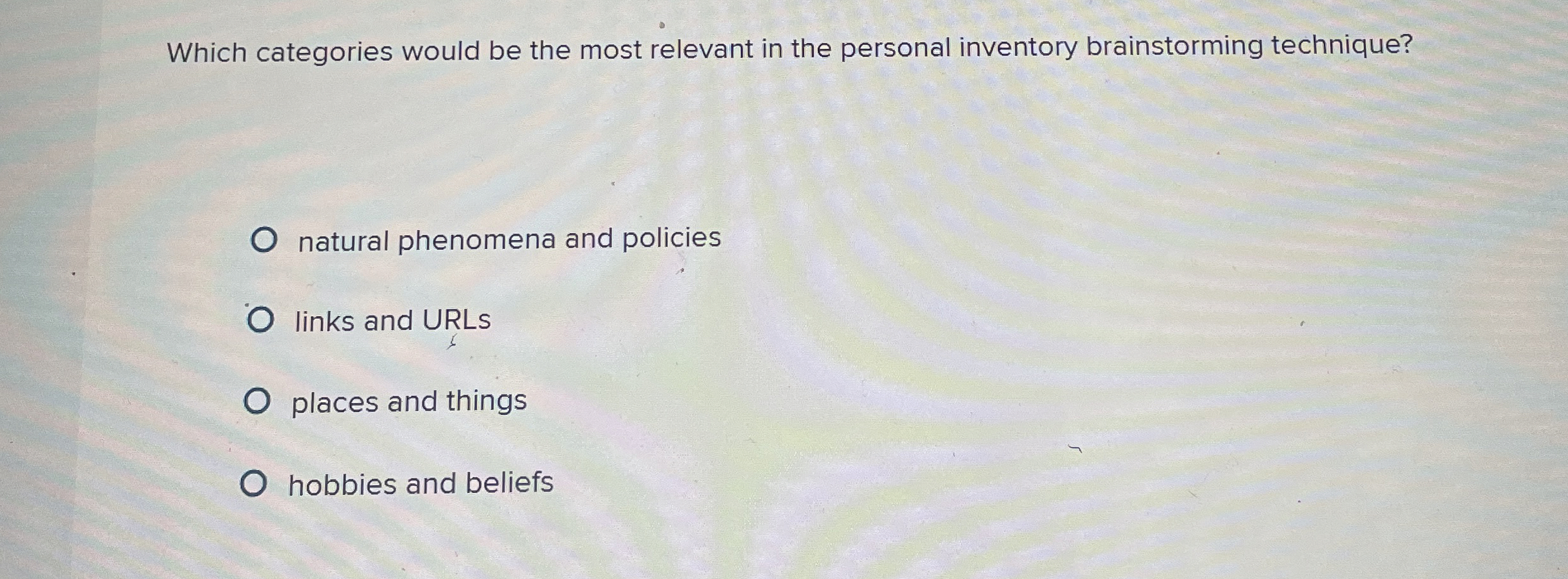  Which categories would be the most relevant in the personal inventory