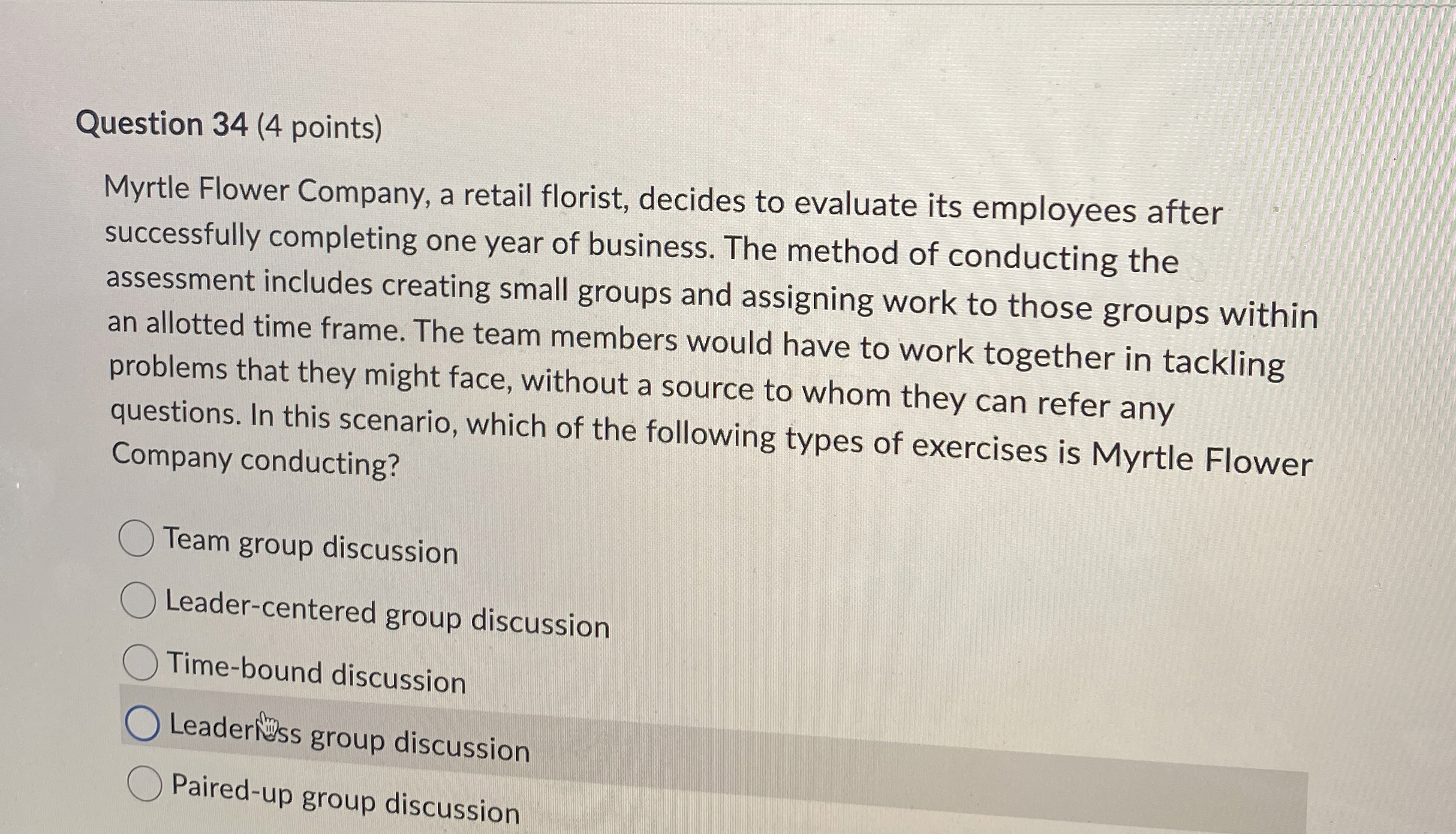  Question 34(4 points) Myrtle Flower Company, a retail florist, decides to