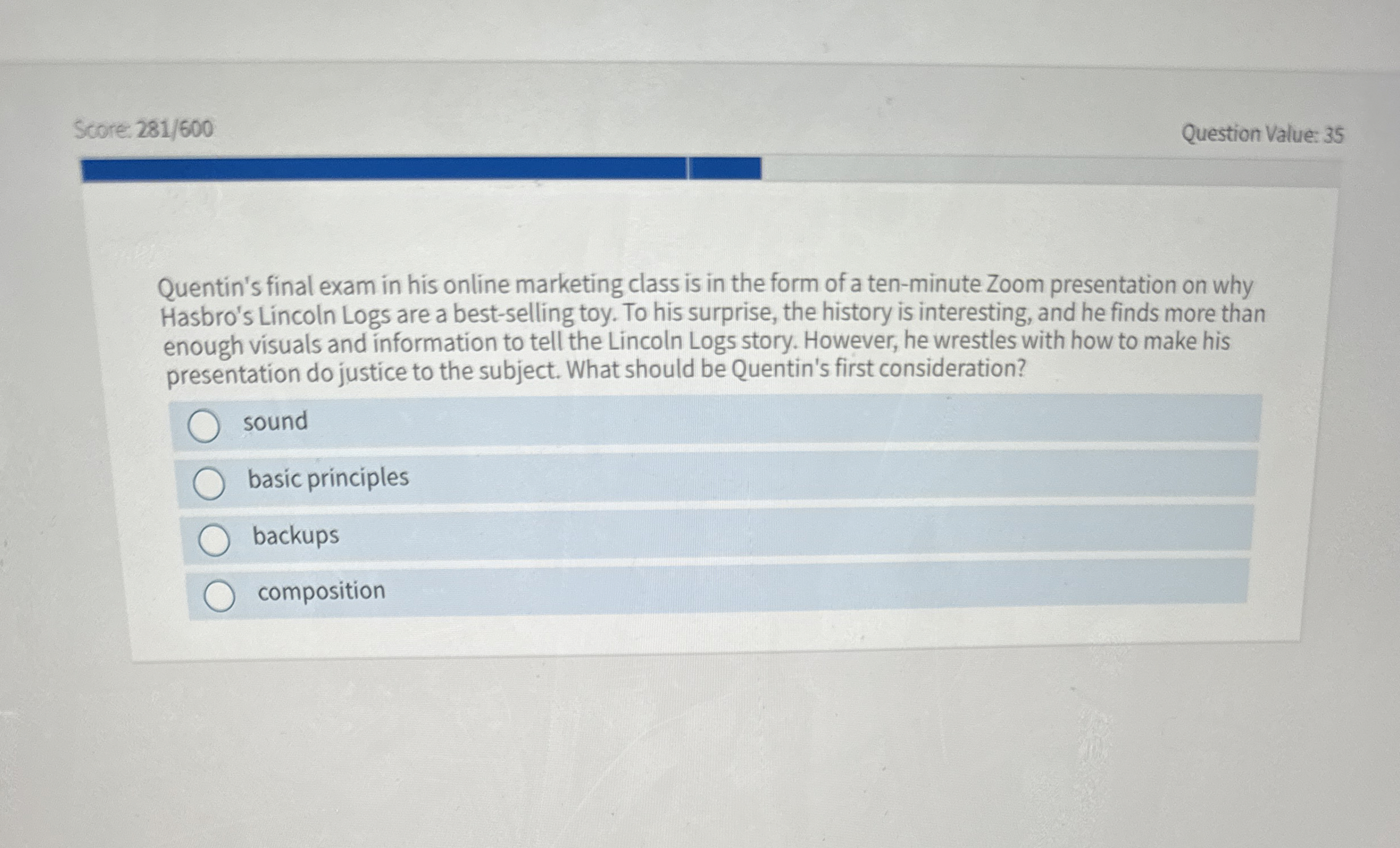  Score 281600 Question Value: 35 Quentin's final exam in his online