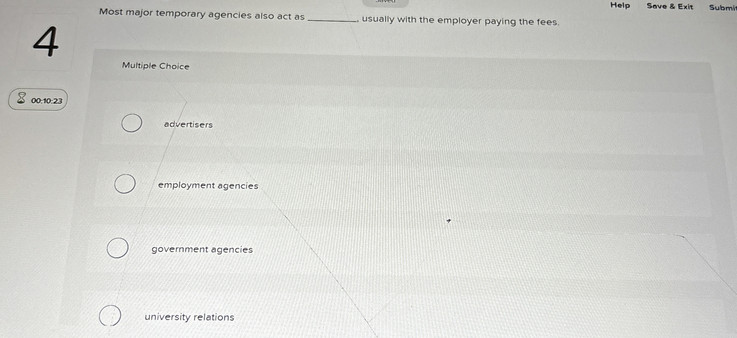  Most major temporary agencies also act as Help Save & Exit