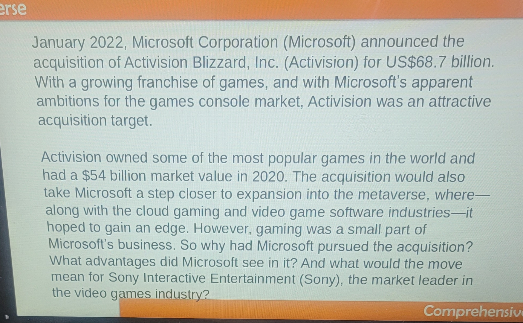  verse January 2022, Microsoft Corporation (Microsoft) announced the acquisition of Activision