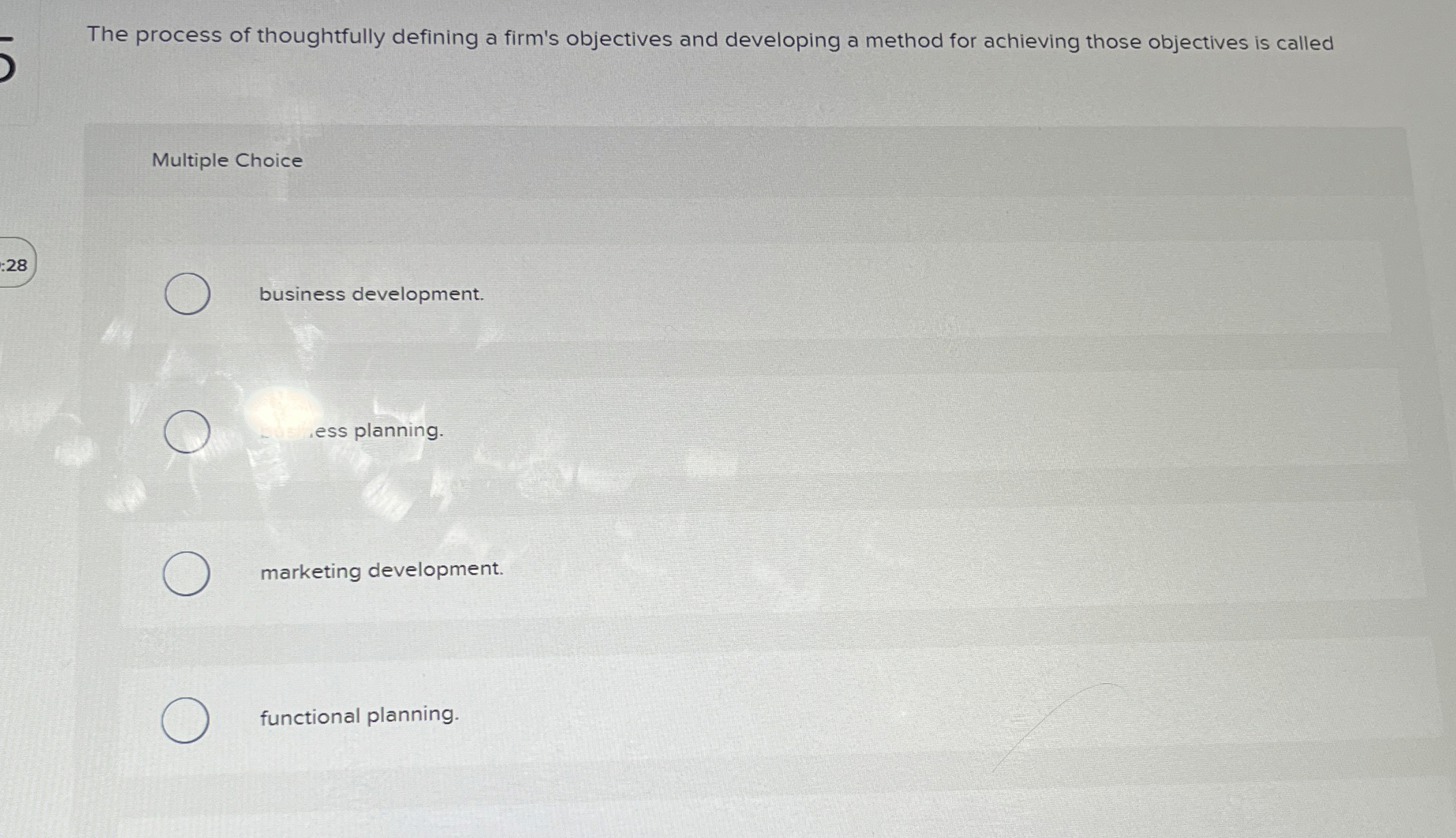  The process of thoughtfully defining a firm's objectives and developing a