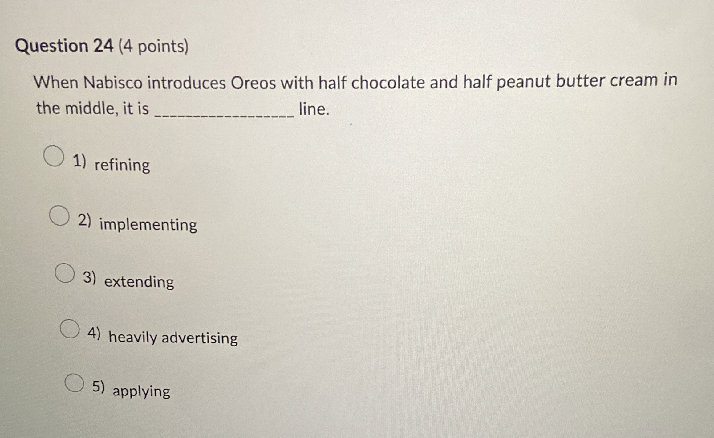  Question 24(4 points) When Nabisco introduces Oreos with half chocolate and