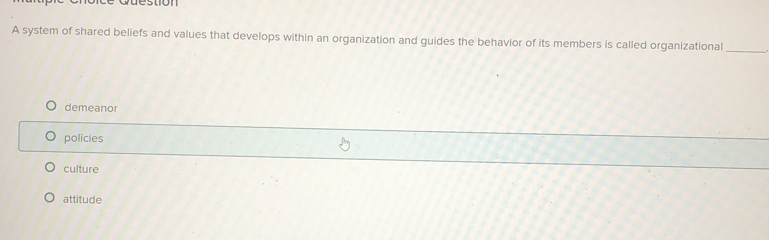  A system of shared beliefs and values that develops within an