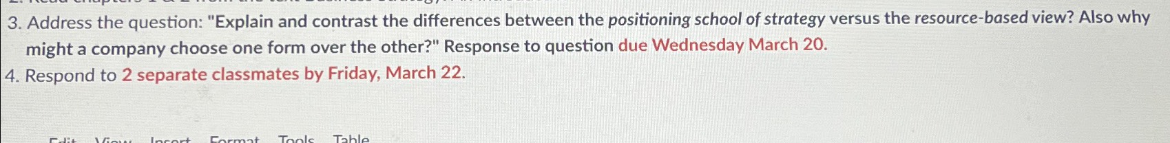  "Explain and contrast the differences between the positioning school of strategy
