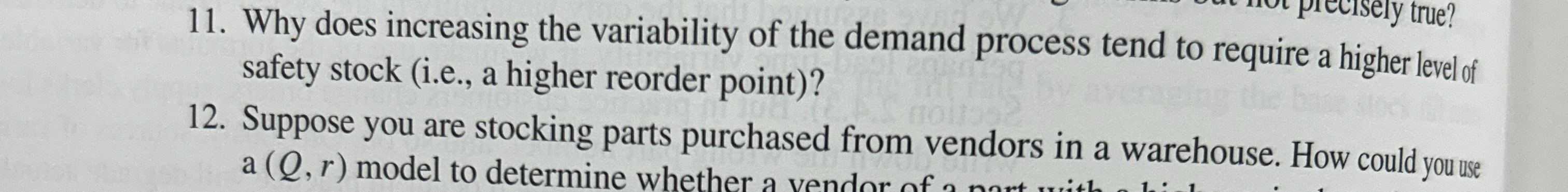  Why does increasing the variability of the demand process tend to