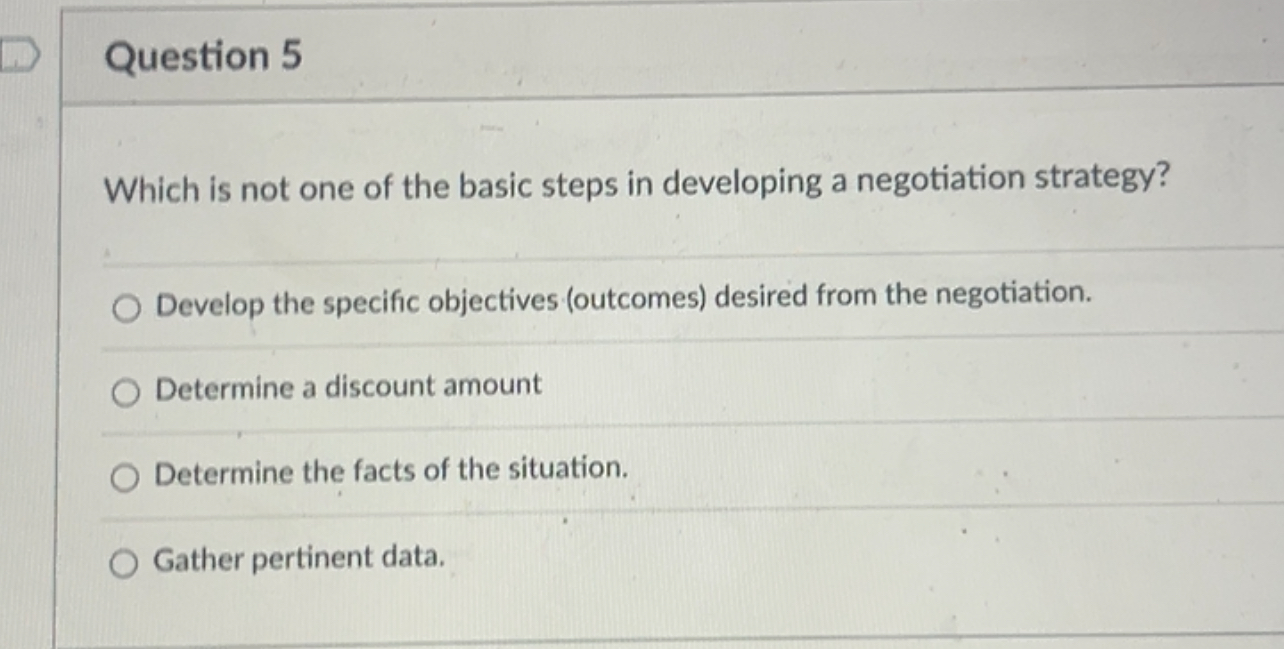  Question 5 Which is not one of the basic steps in
