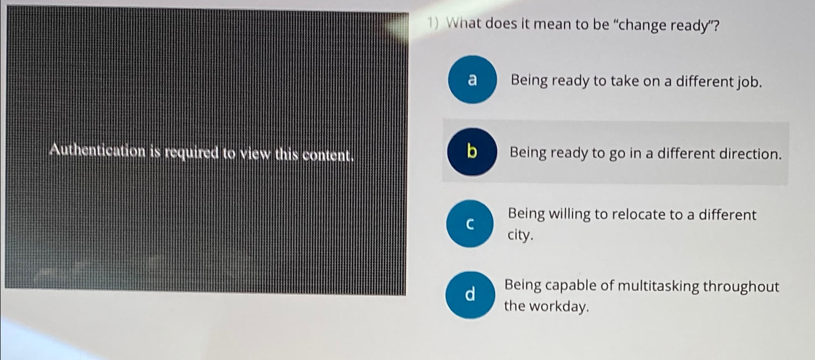  What does it mean to be "change ready"? Being ready to