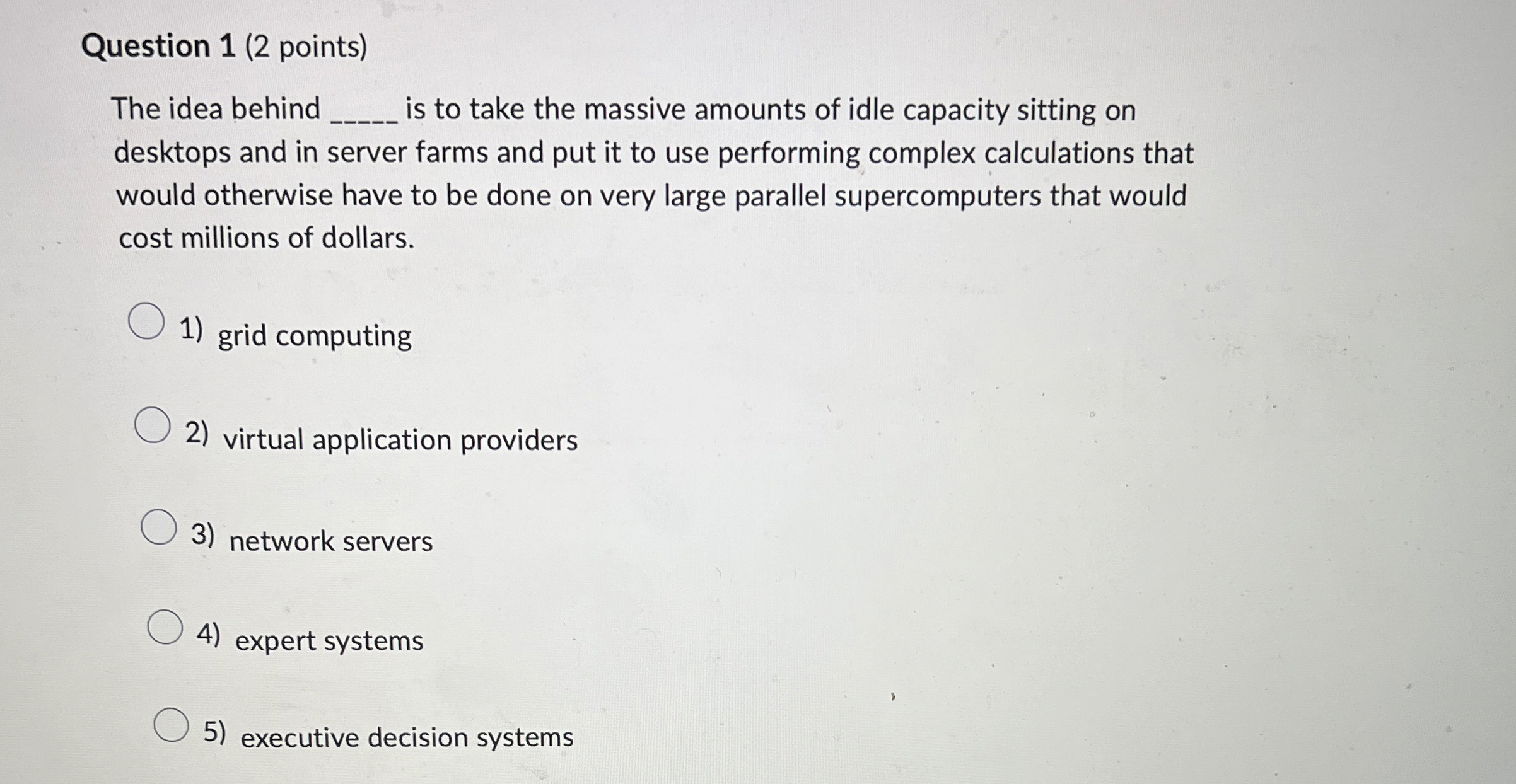  Question 1(2 points) The idea behind q, is to take the