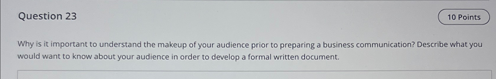  Question 23 Why is it important to understand the makeup of