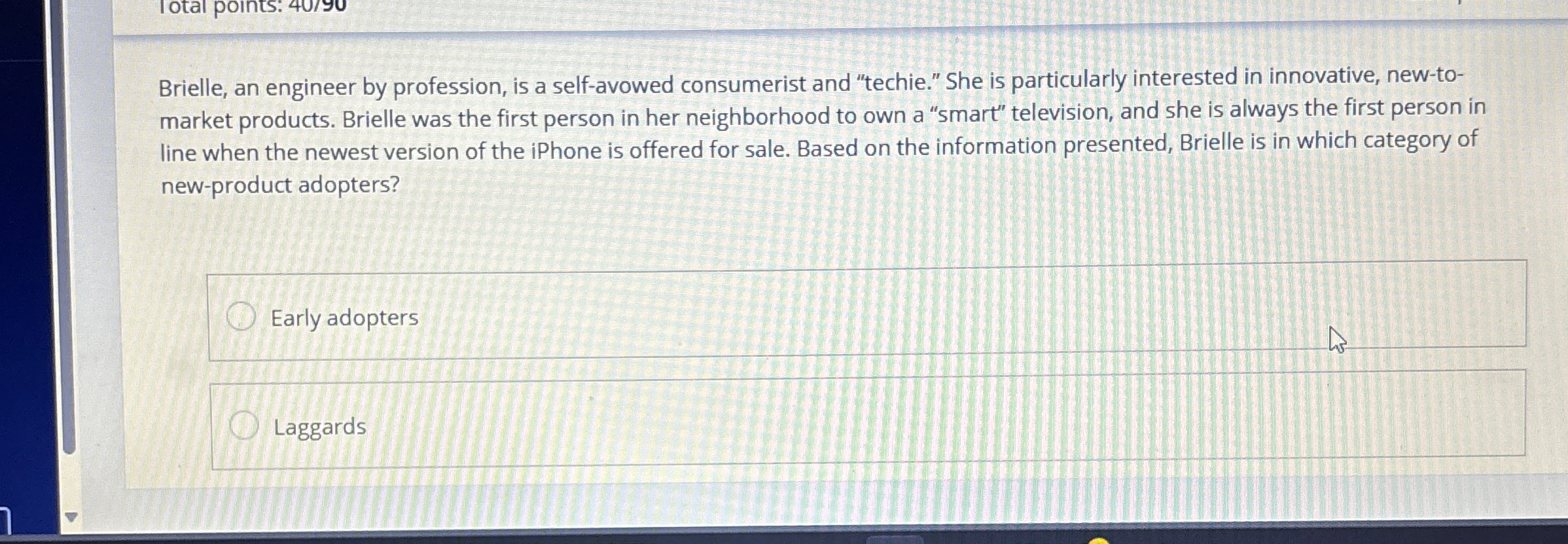  Brielle, an engineer by profession, is a self-avowed consumerist and "techie."