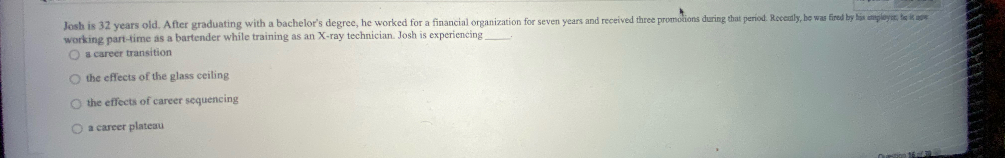  working part-time as a bartender while training as an X-ray technician.