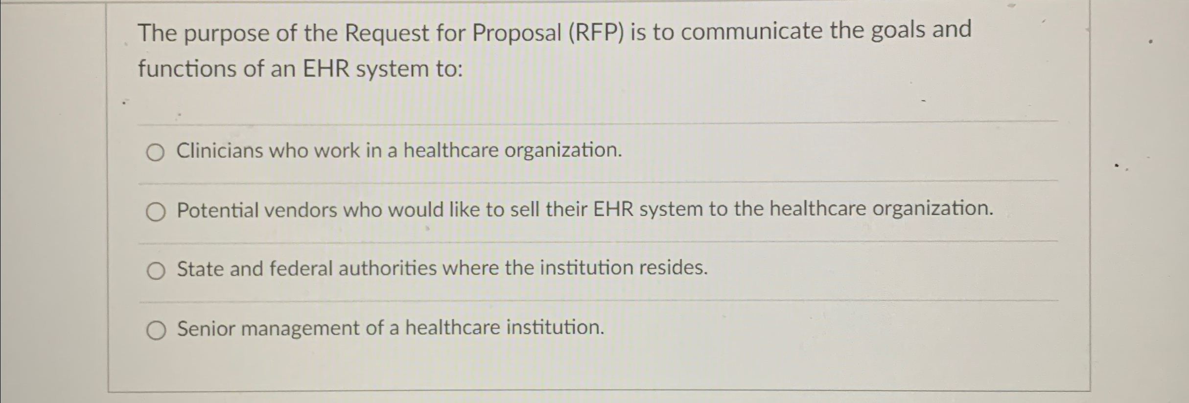  The purpose of the Request for Proposal (RFP) is to communicate