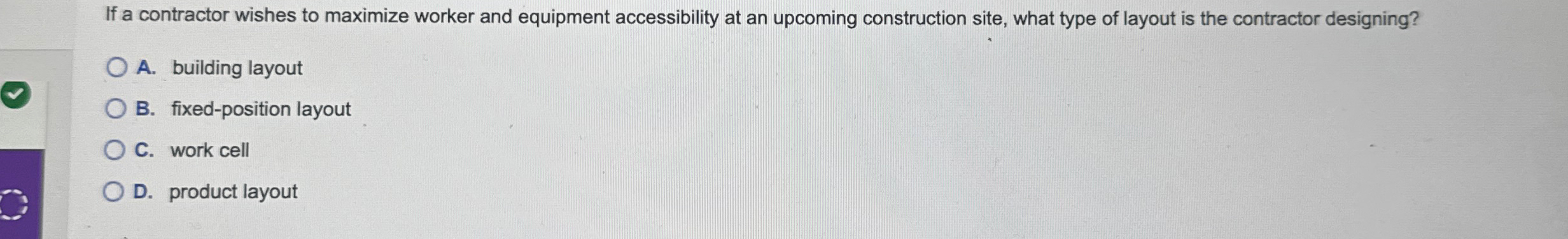  Cross-docking A. uses the warehouse to add value to the product