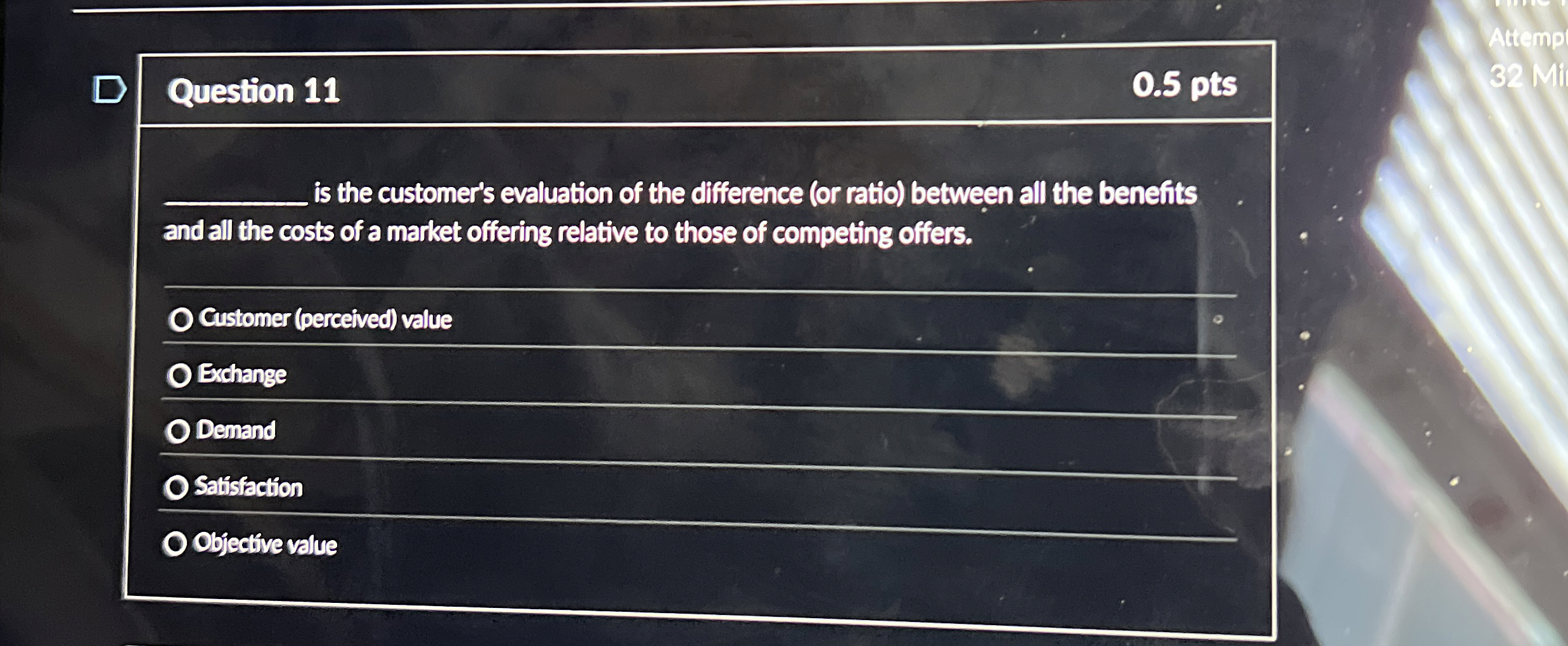  Question 11 0.5 pts q, is the customer's evaluation of the