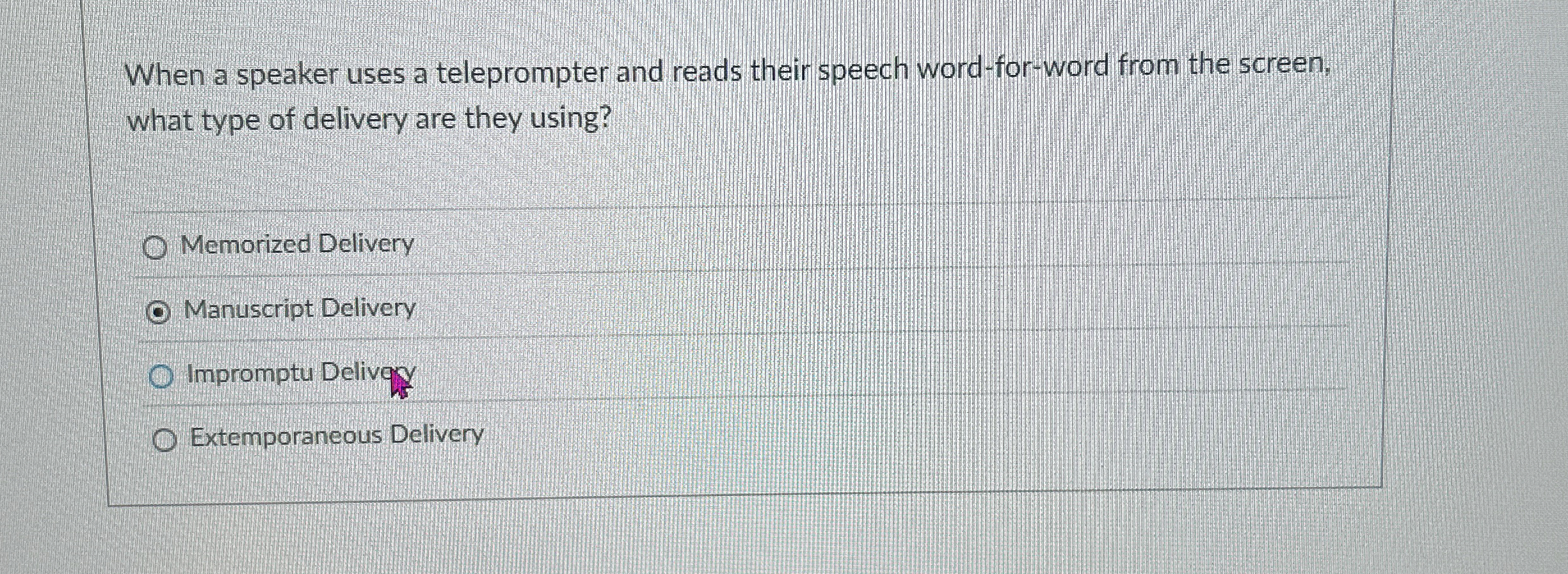 When a speaker uses a teleprompter and reads their speech word-for-word