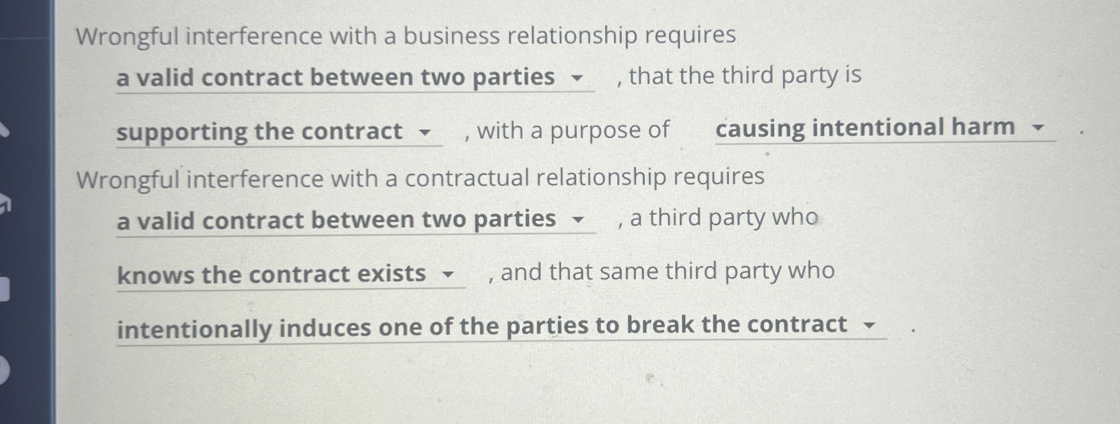  Wrongful interference with a business relationship requires a valid contract between