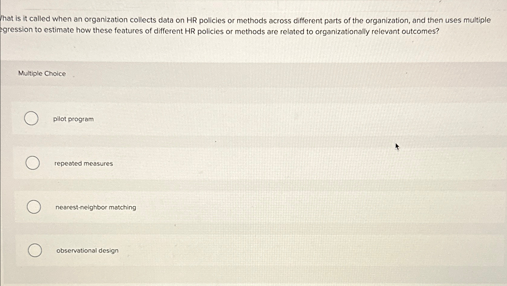  That is it called when an organization collects data on HR