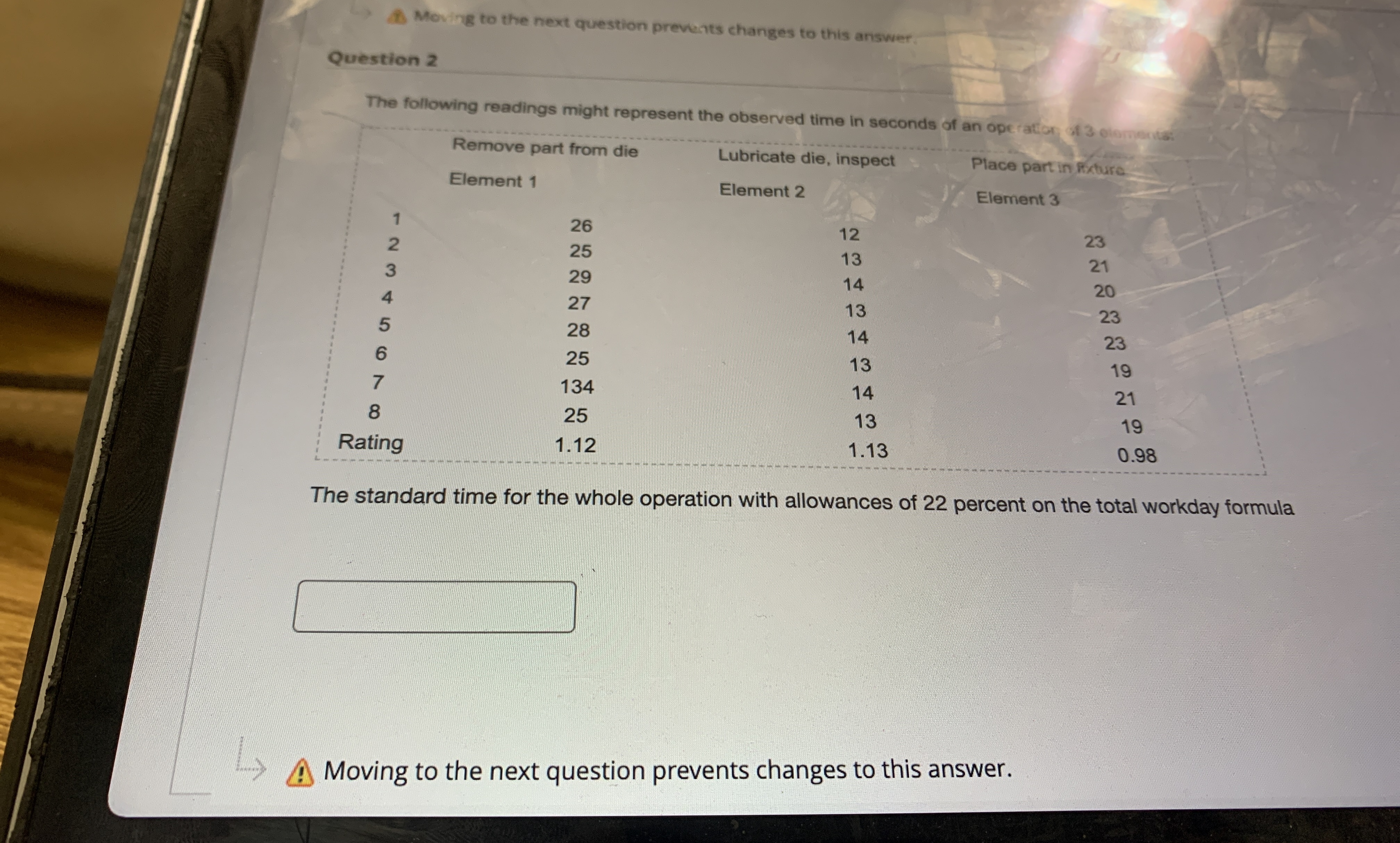  Movig to the next question prevents changes to this answer. Question