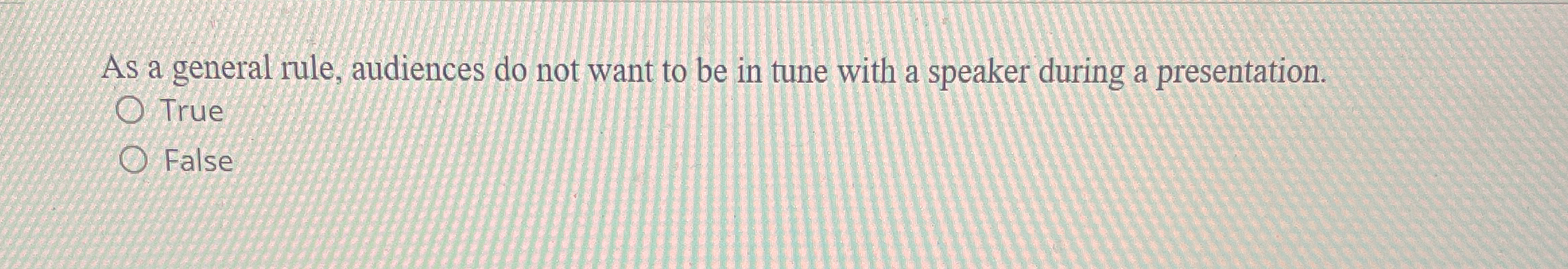  As a general rule, audiences do not want to be in
