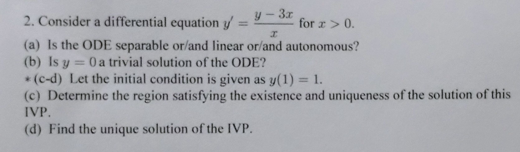 Review #2 2. Consider a differential equation y = y - 3x