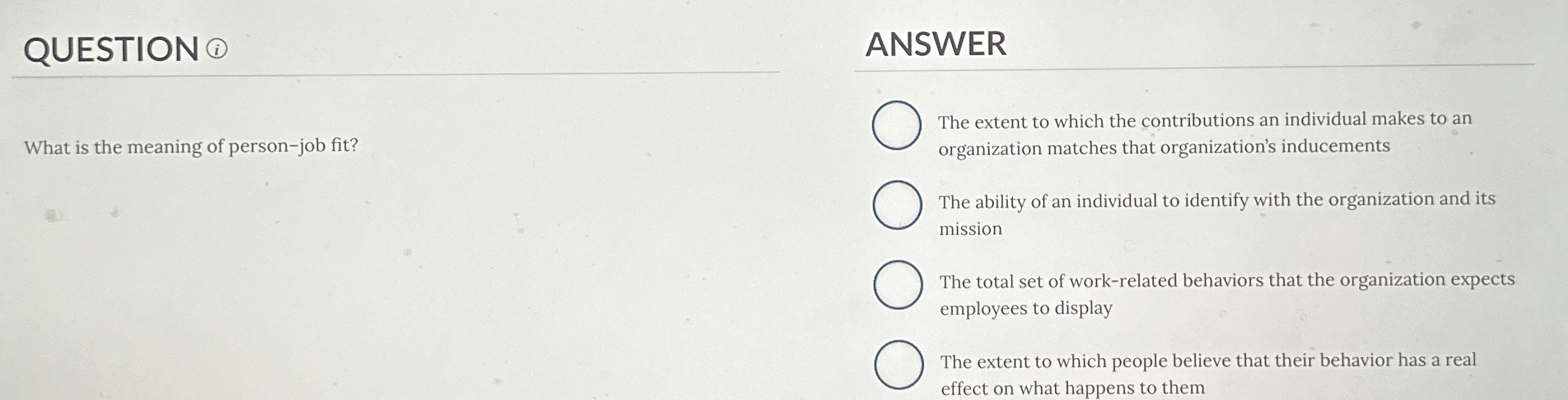  QUESTION ?o. ANSWER The extent to which the contributions an individual
