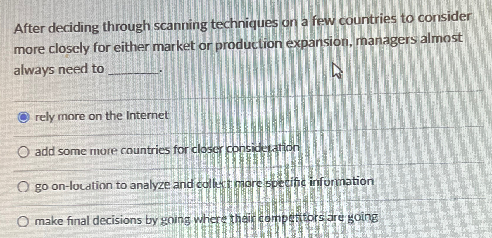  After deciding through scanning techniques on a few countries to consider