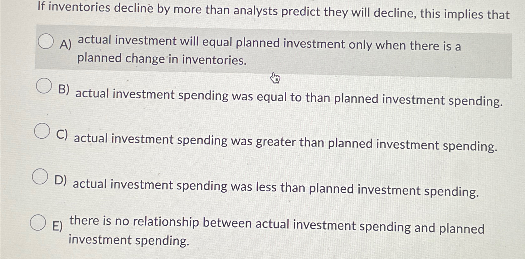  If inventories decline by more than analysts predict they will decline,