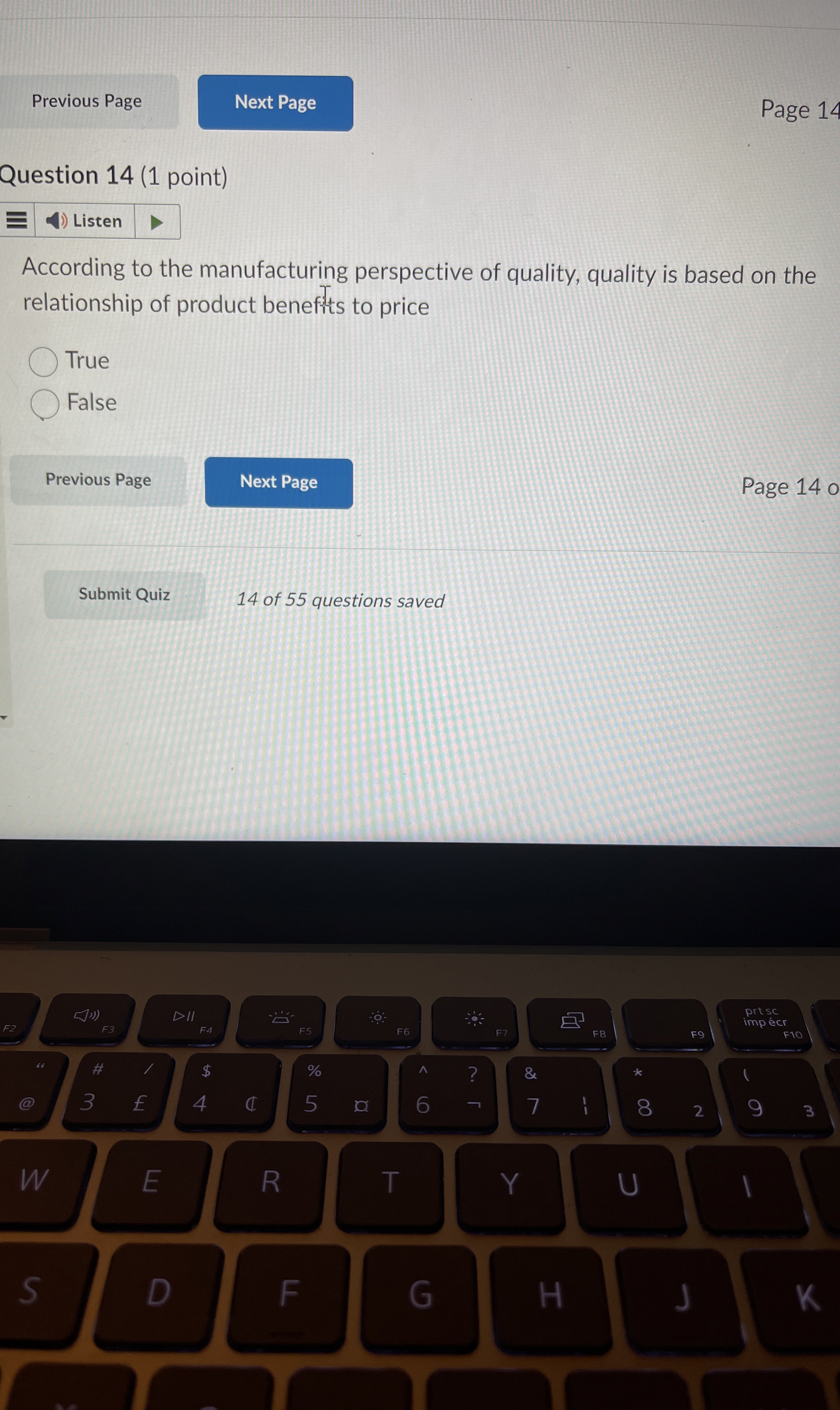  Question 14(1 point) According to the manufacturing perspective of quality, quality