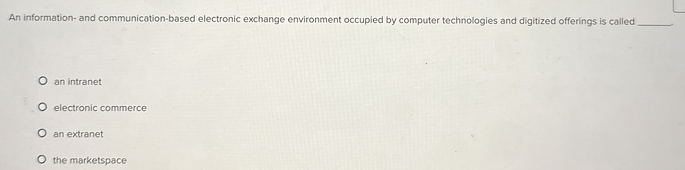  An information- and communication-based electronic exchange environment occupied by computer technologies