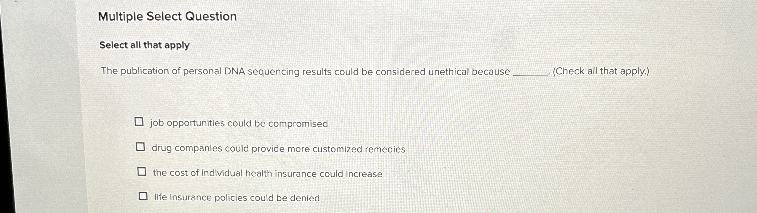  Multiple Select Question Select all that apply The publication of personal