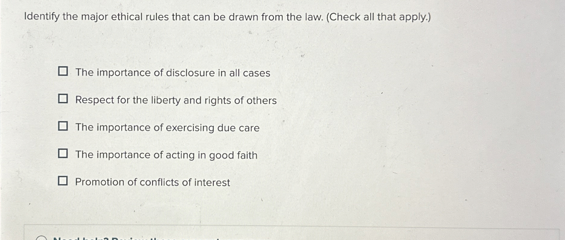  Identify the major ethical rules that can be drawn from the