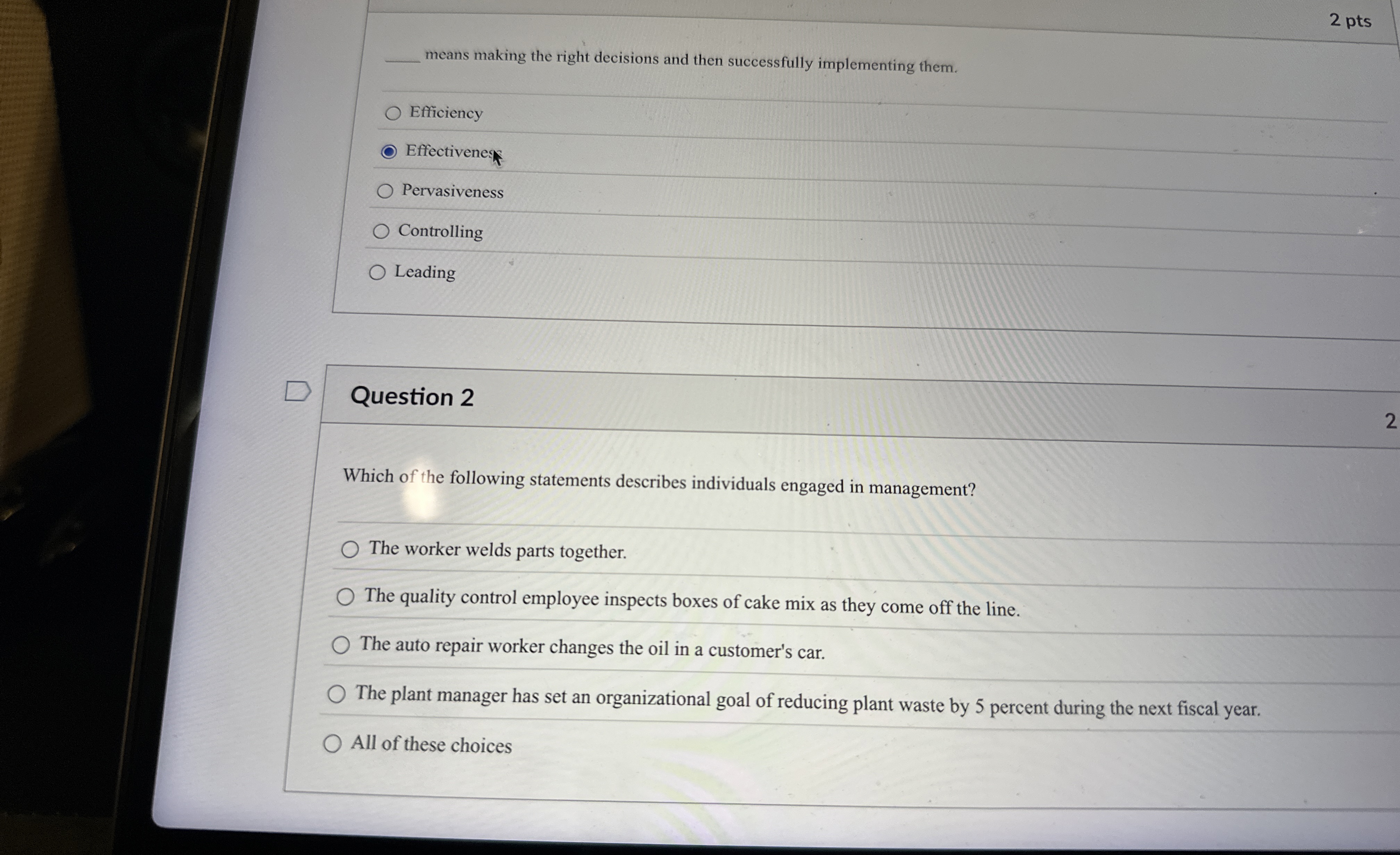  means making the right decisions and then successfully implementing them. Efficiency