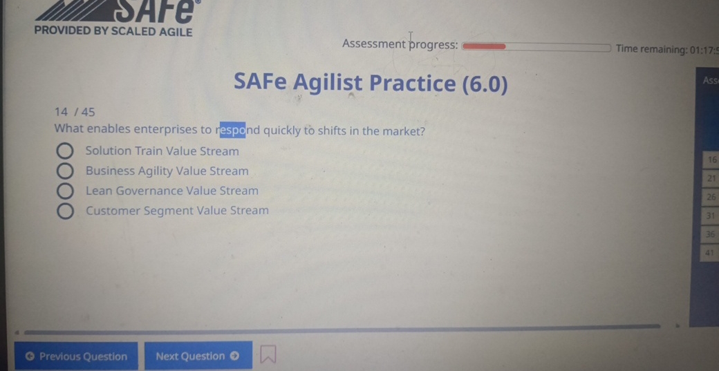  PROVIDED BY SCALED AGILE Assessment progress: Time remaining: 01:17:s SAFe Agilist