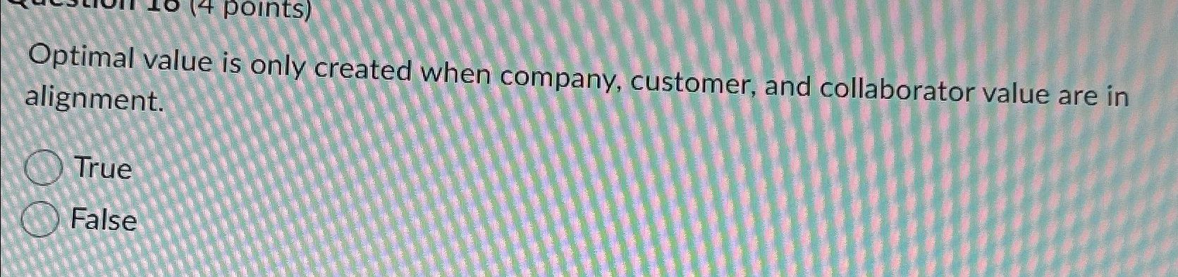  Optimal value is only created when company, customer, and collaborator value