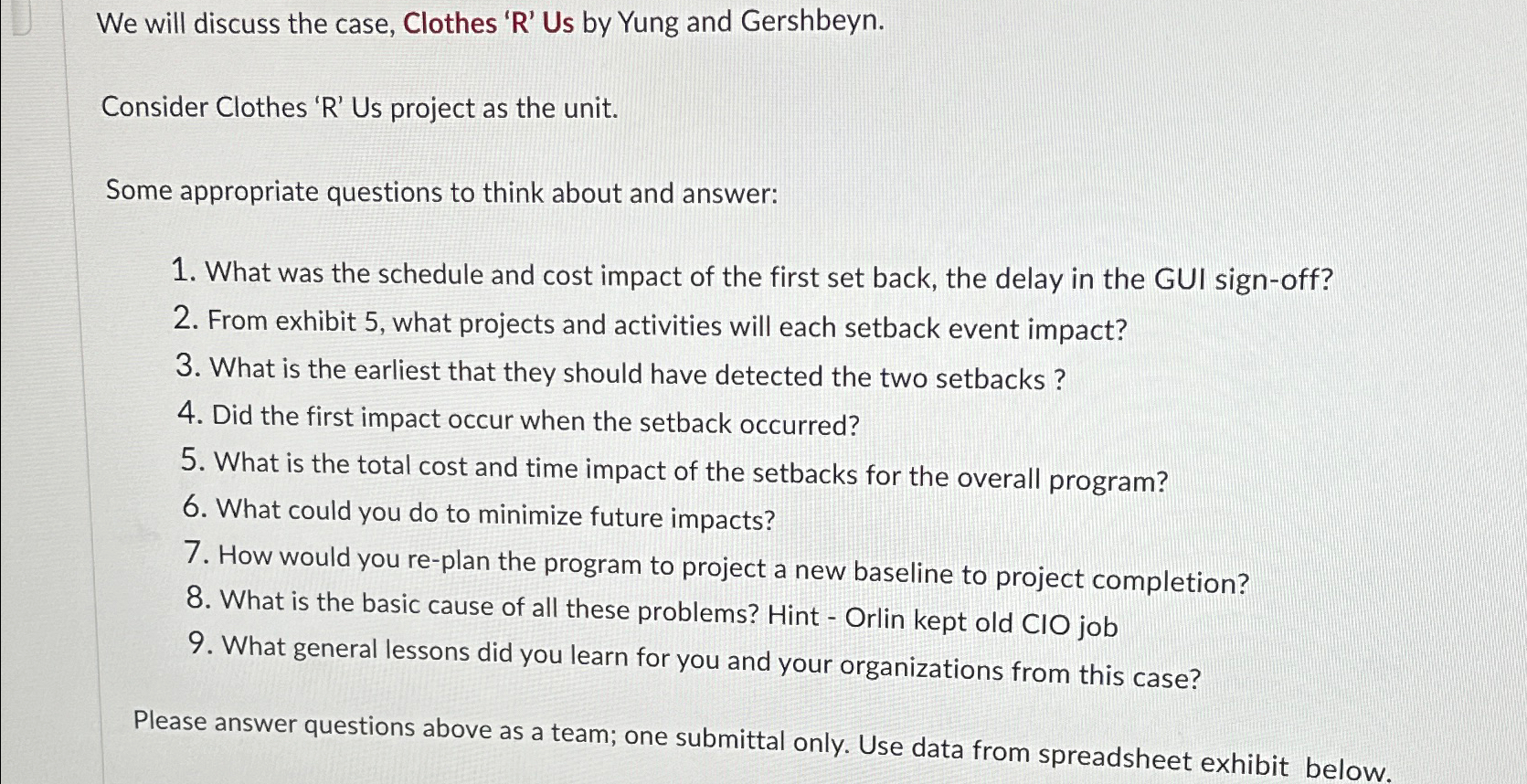  We will discuss the case, Clothes 'R' Us by Yung and