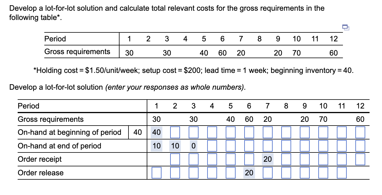  Please fill out the table in the photo! Develop a lot-for-lot