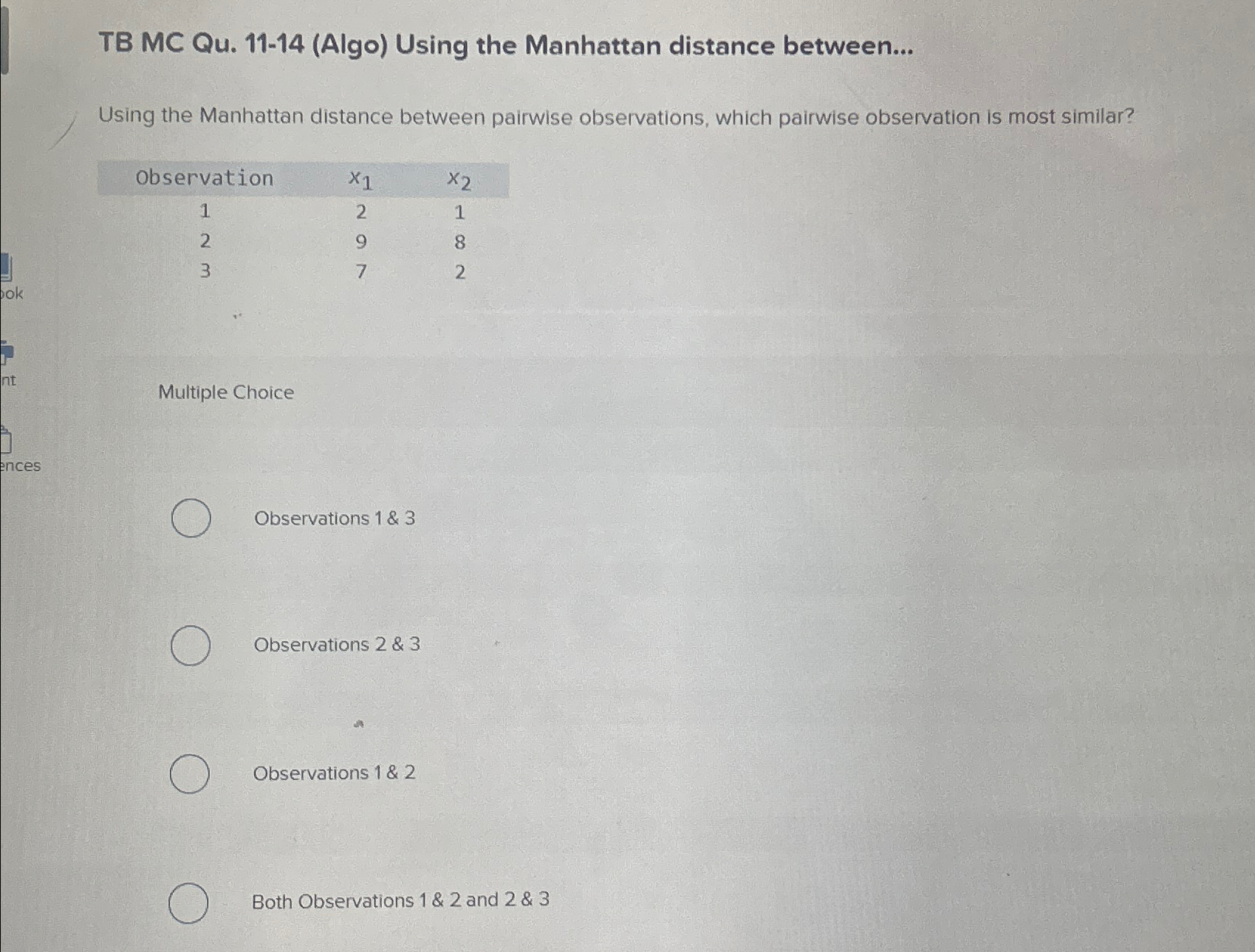  TB MC Qu.11-14(Algo) Using the Manhattan distance between... Using the Manhattan