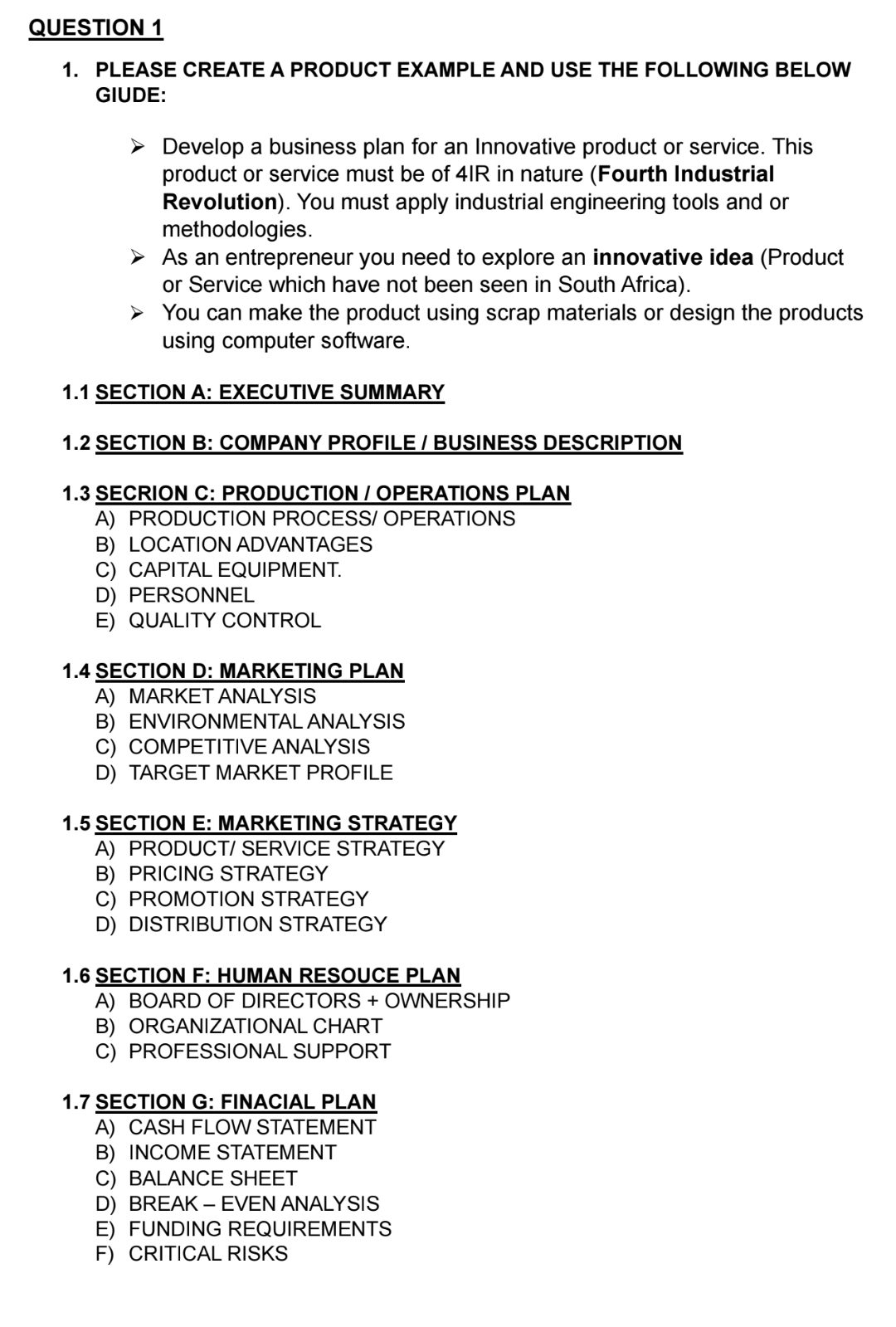  QUESTION 1 PLEASE CREATE A PRODUCT EXAMPLE AND USE THE FOLLOWING