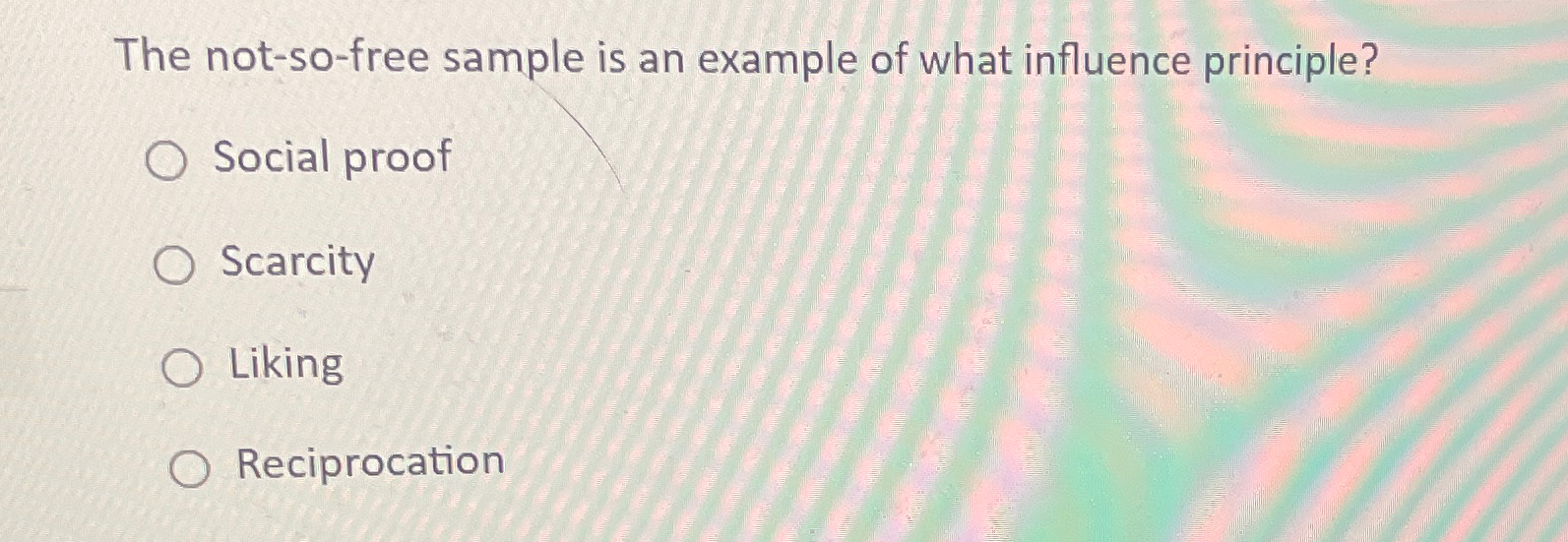  The not-so-free sample is an example of what influence principle? Social