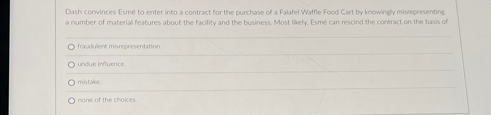  Dash convinces Esm to enter into a contract for the purchase