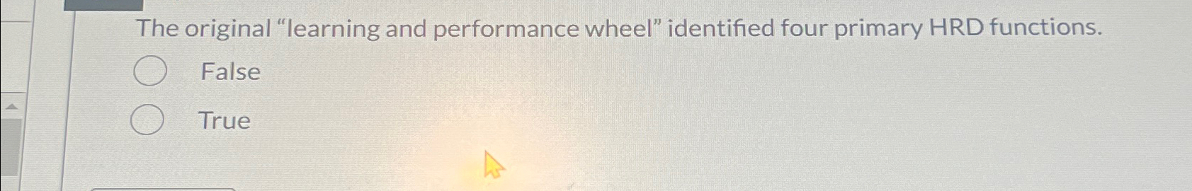  The original "learning and performance wheel" identified four primary HRD functions.