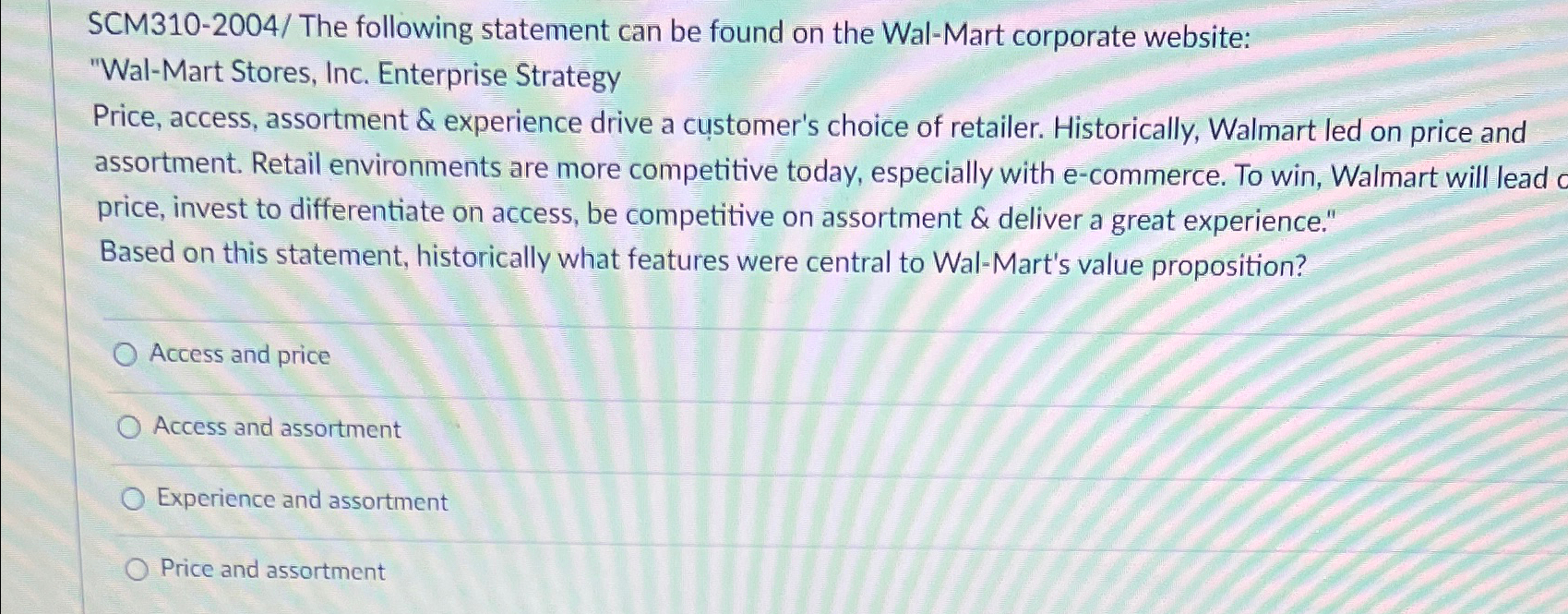  SCM310-2004/ The following statement can be found on the Wal-Mart corporate