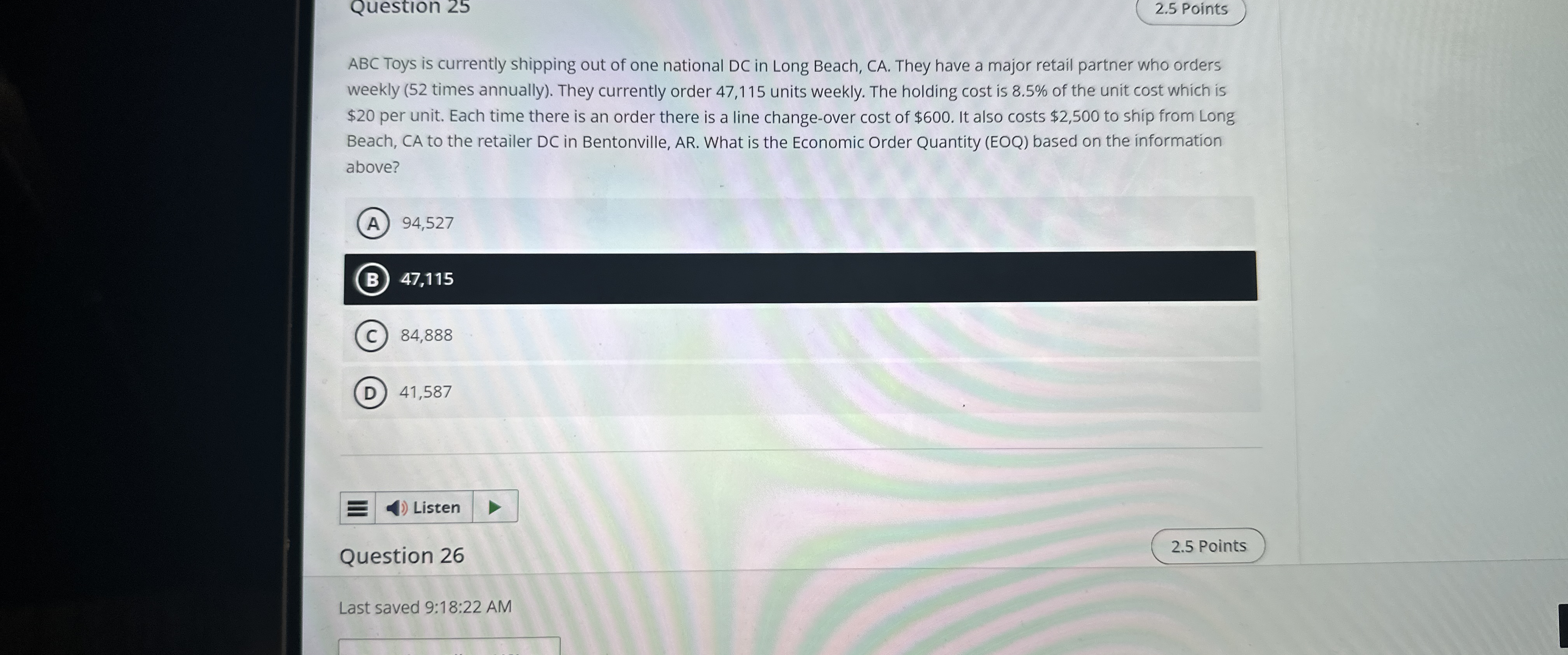  Question 25 2.5 Points ABC Toys is currently shipping out of