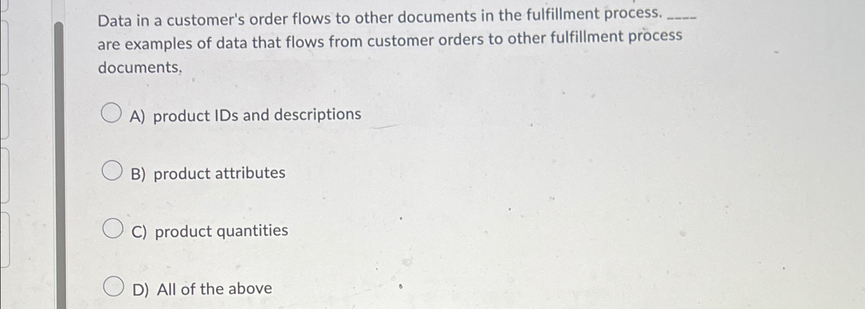  Data in a customer's order flows to other documents in the