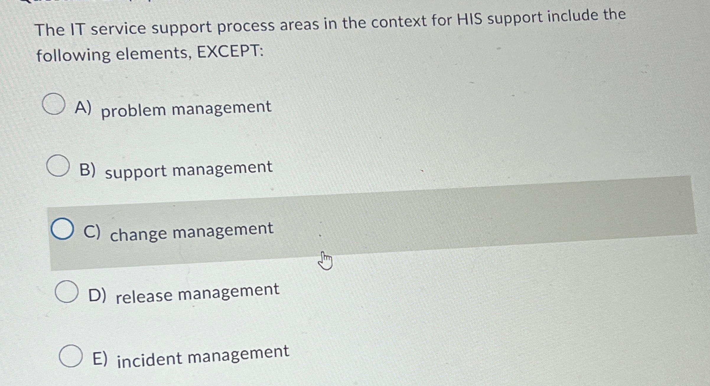  The IT service support process areas in the context for HIS