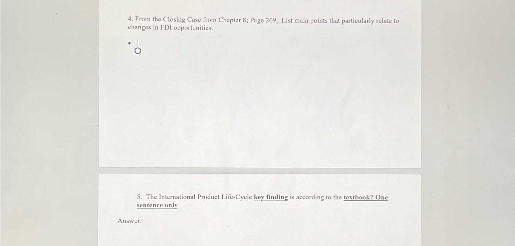  From the Closing Case from Chapter 8; Page 269. List main