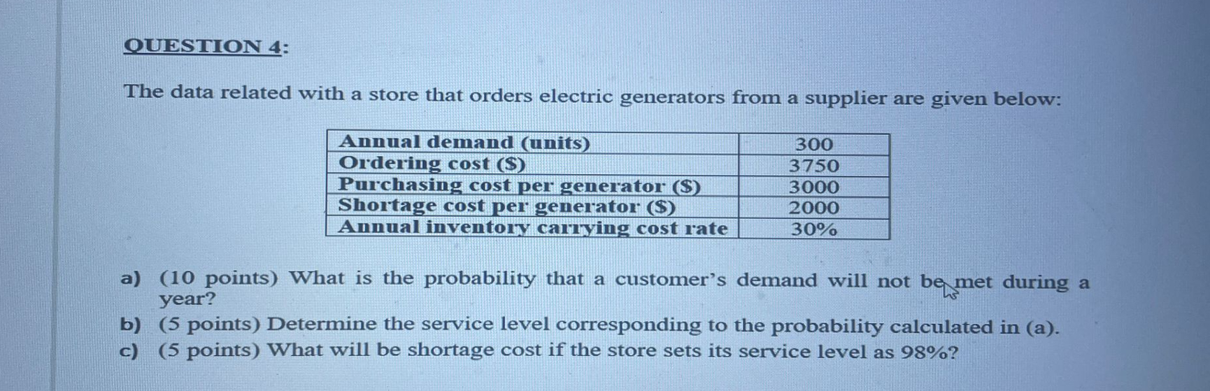  The data related with a store that orders electric generators from