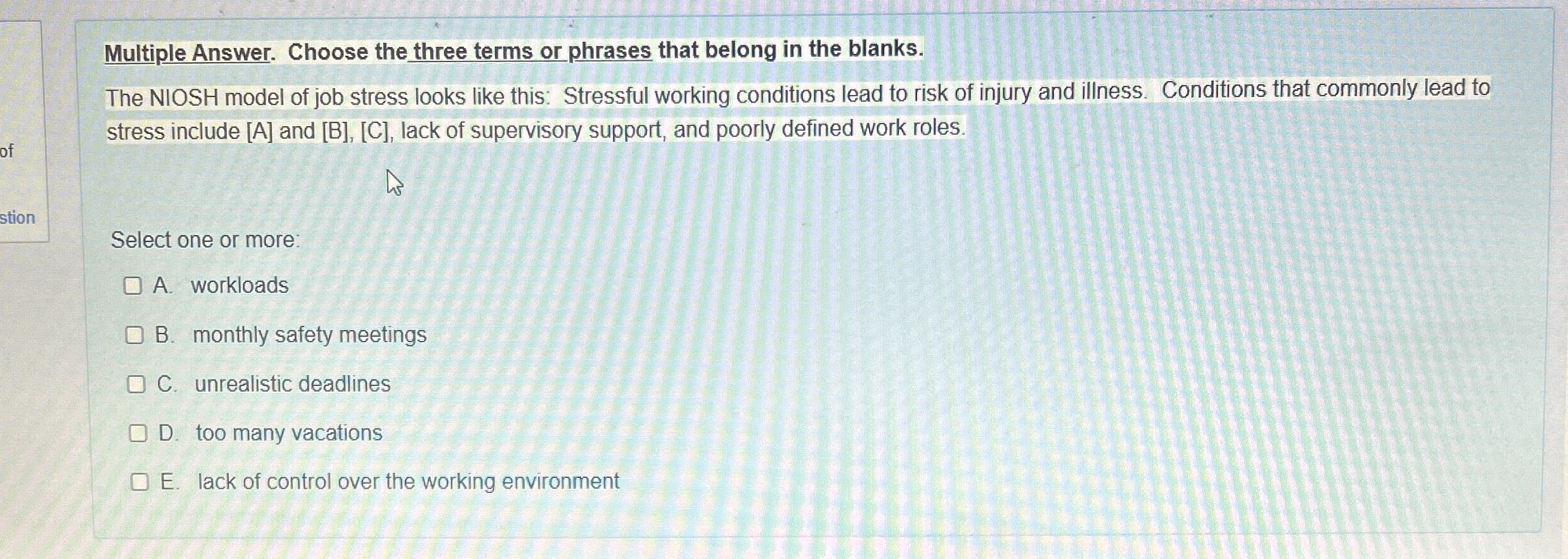  Multiple Answer. Choose the three terms or phrases that belong in