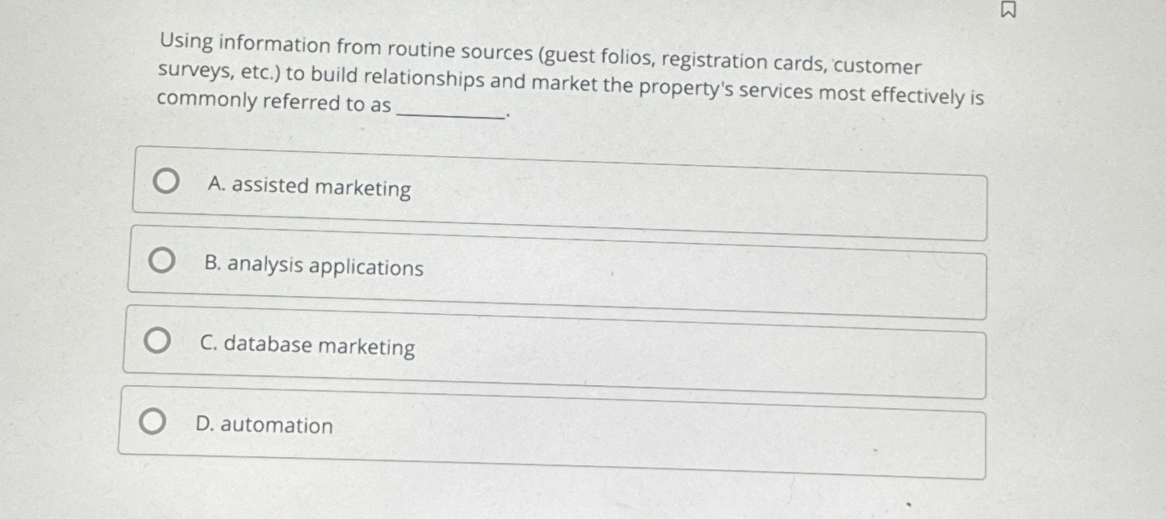  Using information from routine sources (guest folios, registration cards, customer surveys,